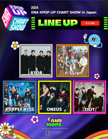 韓国発の K-POP 番組ライブ「2024 ENA K POP UP CHART SHOW IN JAPAN」が8/6(火)•7(水)に開催